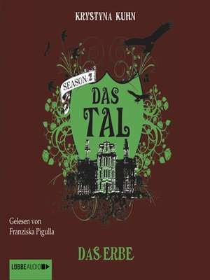 cover image of Das Tal , Season 2, Das Erbe